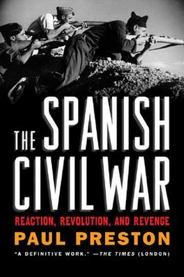 Cover Art for 9780393329872, The Spanish Civil War by Paul Preston