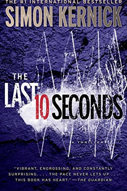 Cover Art for 9781476706207, The Last 10 Seconds by Simon Kernick