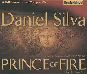 Cover Art for 9781501275739, Prince of Fire (Brilliance Audio on Compact Disc) by Daniel Silva