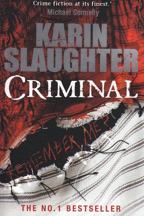 Cover Art for 9781784754518, Criminal by Karin Slaughter
