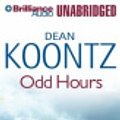 Cover Art for 9781491510315, Odd Hours by Dean R. Koontz