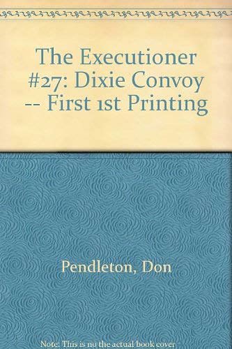 Executioner 27-Dixie Convoy