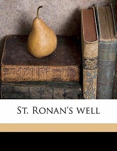 Cover Art for 9781171642275, St. Ronan's Well (Paperback) by Walter Scott, George Cruikshank