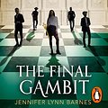 Cover Art for 9780241579534, The Final Gambit by Jennifer Lynn Barnes