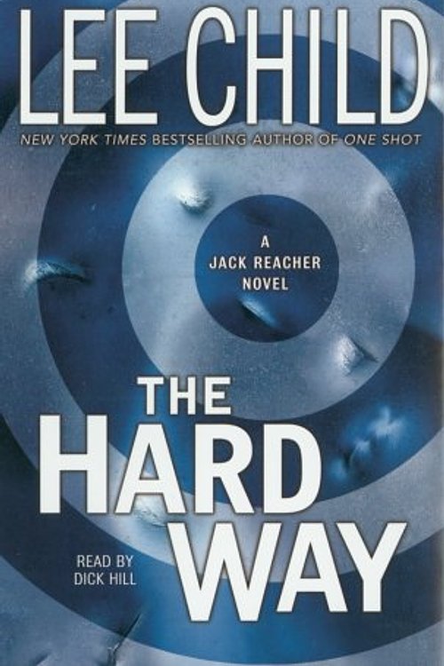 Cover Art for 9781596003255, The Hard Way (Jack Reacher, No. 10 by Lee Child