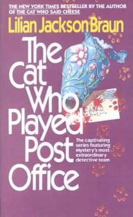 Cover Art for 9780606132503, The Cat Who Played Post Office by Lilian Jackson Braun