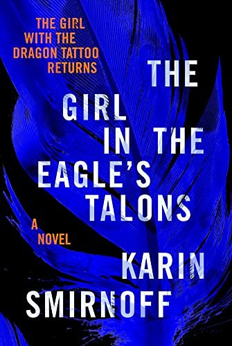 Cover Art for 9780735246652, The Girl in the Eagle's Talons by Karin Smirnoff