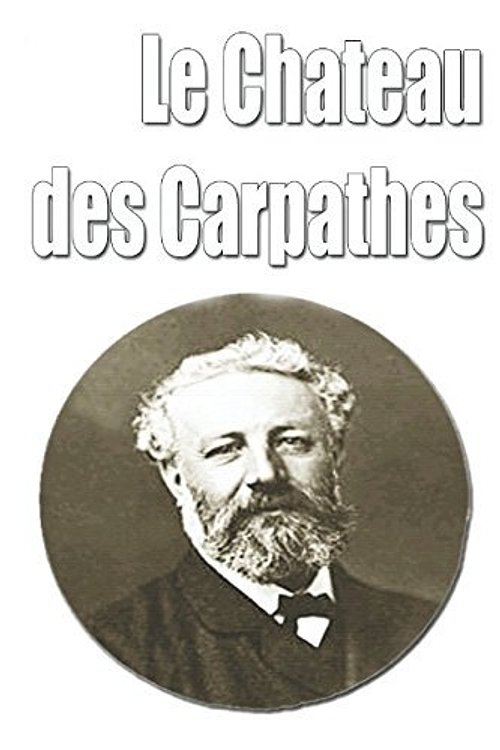 Cover Art for 9781522083856, Le Chateau des Carpathes (French Edition) by Jules Verne