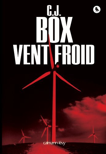 Cover Art for B00WB11IJ8, Vent froid by C.j. Box