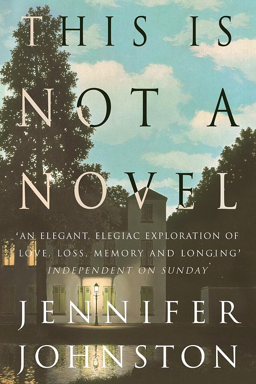 Cover Art for 9781472226020, This Is Not a Novel by Jennifer Johnston
