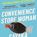 Cover Art for B07FCNMW2N, Convenience Store Woman by Sayaka Murata