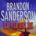 Cover Art for 9788834723548, La via dei re by Brandon Sanderson