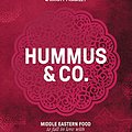 Cover Art for B0732JY625, Hummus and Co: Middle Eastern food to fall in love with by Michael Rantissi, Kristy Frawley