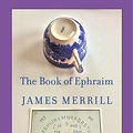 Cover Art for 9781524711344, The Book Of Ephraim by James Merrill