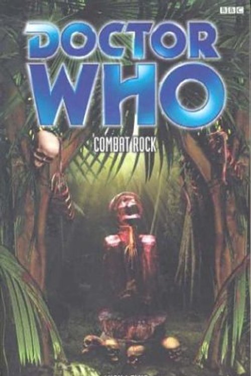 Cover Art for 9780563538554, Doctor Who: Combat Rock by Mick Lewis