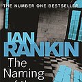 Cover Art for 9780752881980, The Naming Of The Dead by Ian Rankin