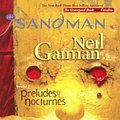 Cover Art for 9780606356350, The Sandman: Preludes & Nocturnes (Sandman New Editions) by Neil Gaiman