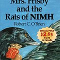 Cover Art for 9780689821714, Mrs Frisby and the Rats of Nimh by Robert C. O'Brien