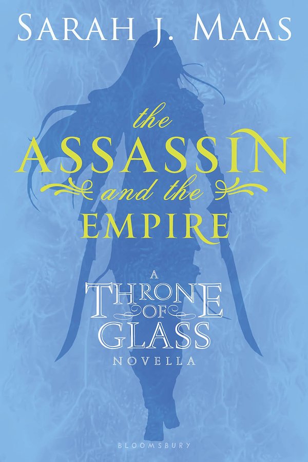 Cover Art for 9781599909875, The Assassin and the Empire by Sarah J. Maas