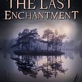 Cover Art for 9781444737523, The Last Enchantment by Mary Stewart