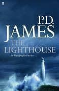 Cover Art for B00BW8QVYI, The Lighthouse by James, Baroness P. D. on 10/10/2005 1st (first) edition by P.d. James