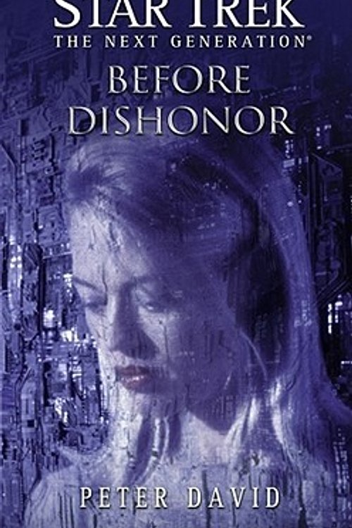 Cover Art for 9781416527428, Before Dishonor by Peter David