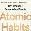 Cover Art for 9780735211308, Atomic Habits: Tiny Changes, Remarkable Results by James Clear