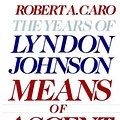 Cover Art for 9785551567073, Means of Ascent 24.95 by Robert A. Caro