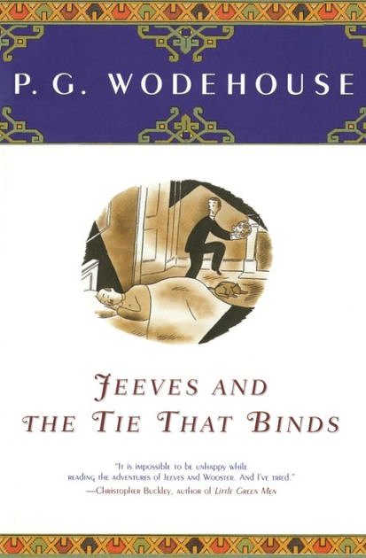 Cover Art for 9780743203623, Jeeves and the Tie That Binds by P.g. Wodehouse