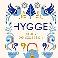 Cover Art for 9788380155565, Hygge Klucz do szcz??cia: Klucz do szcz??cia (Hardback) by Meik Wiking