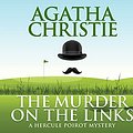 Cover Art for 9781974933143, The Murder on the Links by Agatha Christie