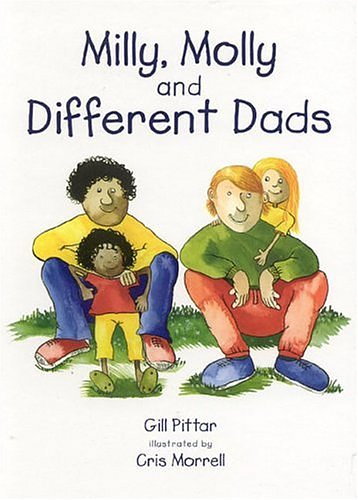 Cover Art for 9781869720193, Milly, Molly and Different Dads by Gill Pittar