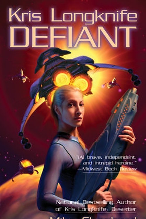 Cover Art for 9781101460740, Kris Longknife: Defiant by Mike Shepherd
