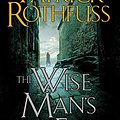 Cover Art for 0071125019000, The Wise Man's Fear (Kingkiller Chronicles) by Patrick Rothfuss