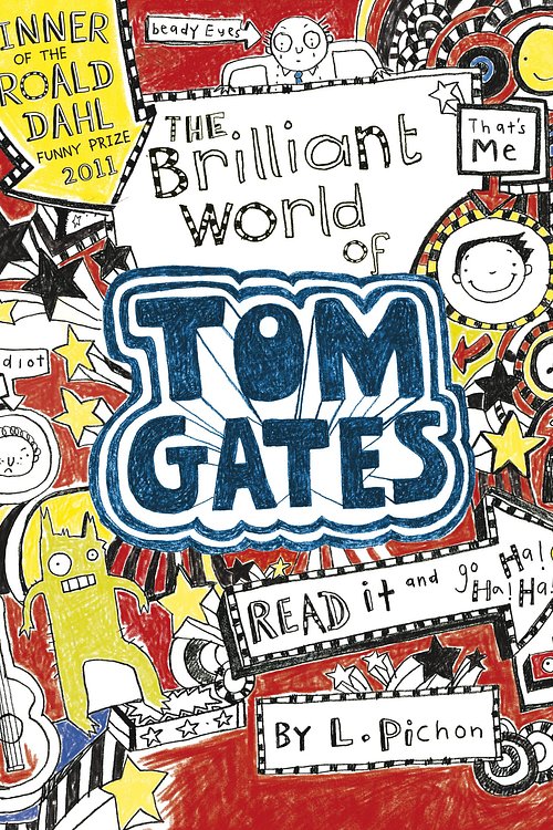 Cover Art for 9781407139487, The Brilliant World of Tom Gates by Liz Pichon