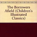 Cover Art for 9780460051057, The Borrowers Afield by Mary; illustrated by Diana Stanley Norton