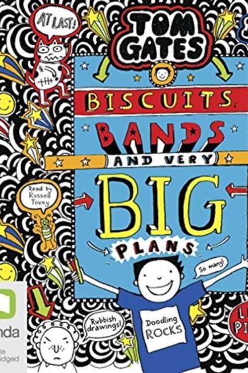 Cover Art for 9781489445384, Biscuits, Bands And Very Big Plans by Liz Pichon
