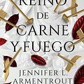 Cover Art for 9788417854362, Un reino de carne y fuego by Jennifer Armentrout