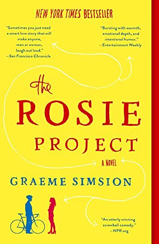 Cover Art for 9780606357531, The Rosie Project by Graeme Simsion