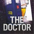 Cover Art for 9781743547427, The Doctor by Dr Karl Kruszelnicki