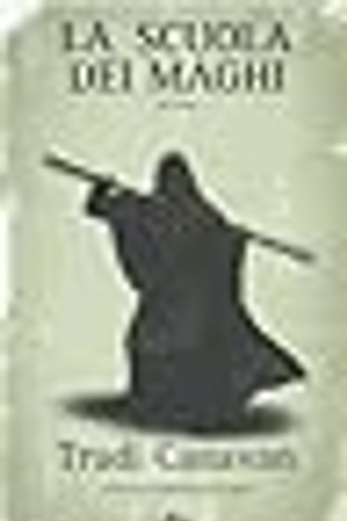 Cover Art for 9788842915331, La scuola dei maghi by Trudi Canavan