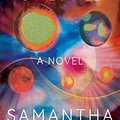 Cover Art for 9780802161543, Orbital by Samantha Harvey