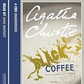 Cover Art for 9780007250141, Black Coffee by Agatha Christie