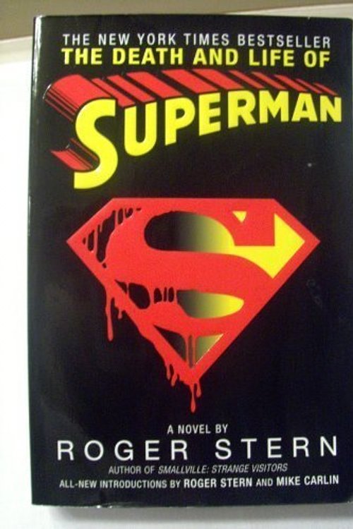 Cover Art for 9780760754399, The Death And Life Of Superman by Roger Stern