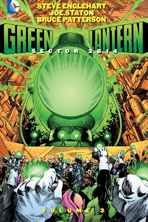 Cover Art for 9781401243272, Green Lantern Sector 2814 Vol. 3 by Steve Englehart