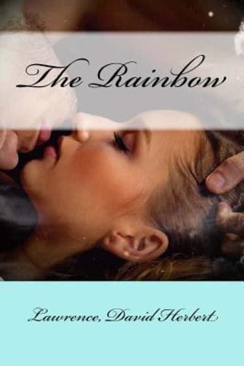Cover Art for 9781547252671, The Rainbow by D. H. Lawrence