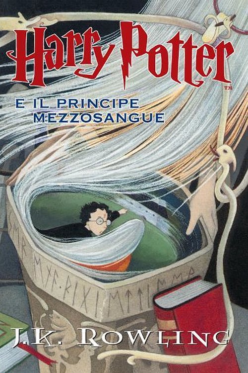 Cover Art for 9781781101964, Harry Potter E Il Principe Mezzosangue: 6 by J. K. Rowling