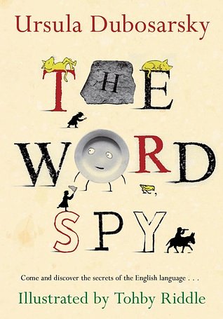 Cover Art for 9780670072279, The Word Spy by Ursula Dubosarsky