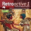 Cover Art for 9781118599365, Retroactive 1 NSW Australian Curriculum History Stage 4 - The Ancient World to the Modern World & eBookPLUS by Maureen Anderson, Ian Keese, Anne Low