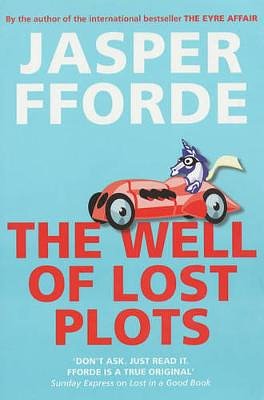 Cover Art for 9780340825921, The Well of Lost Plots Fforde, Jasper by Jasper Fforde